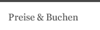 Preise & Buchen